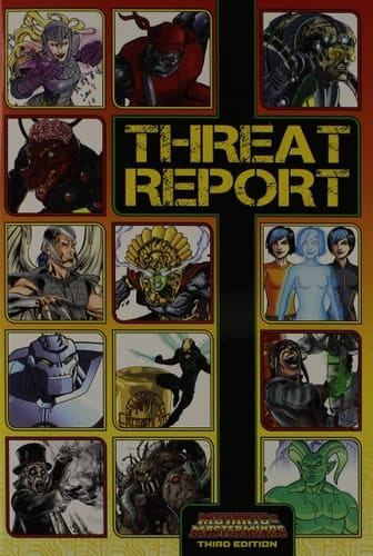 Mutants and Masterminds RPG Threat Report