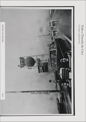 Yutaka Takanashi: Toshi-e (Towards the City): Books on Books No.6