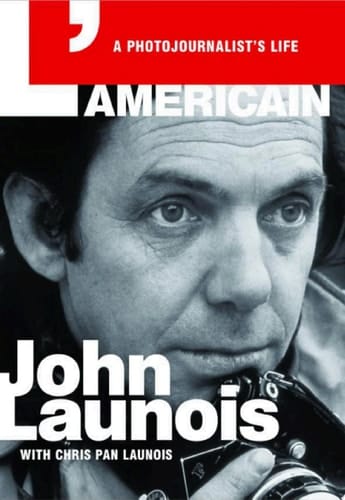 L'Americain A Photojournalist's Life