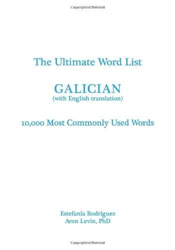 The Ultimate Word List - Galician 10000 Most Commonly Used Words (with English Translation)