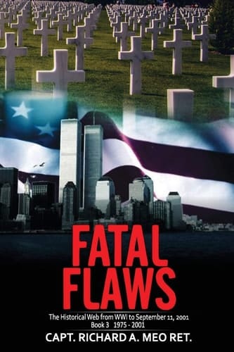 Fatal Flaws Book 3: Book 3: 1975 - 2001