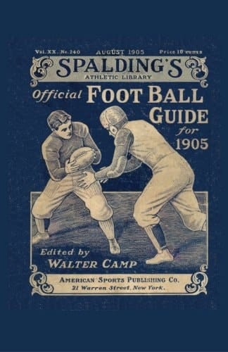 Spalding's Official Football Guide For 1905