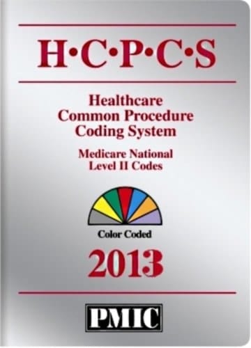 HCPCS 2013: Healthcare Common Procedure Coding System - Medicare National Level II Codes, Color Coded