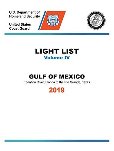 USCG Light List IV: Gulf of Mexico (CURRENT EDITION)