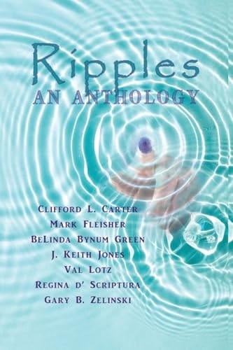Ripples An Anthology