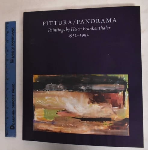 Pittura/panorama Paintings by Helen Frankenthaler, 1952-1992
