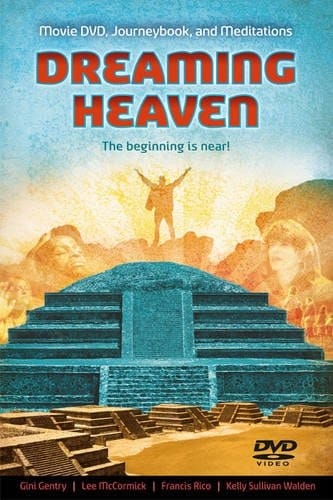 Dreaming Heaven The Beginning Is Near