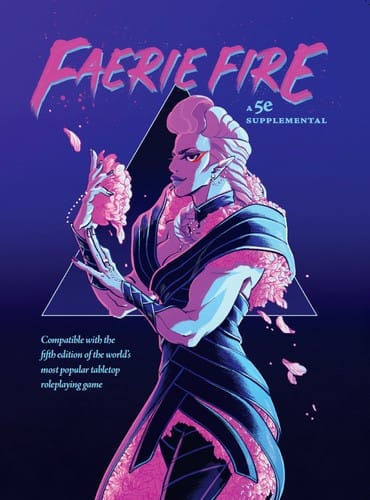 Faerie Fire A Fey Supplemental for Fifth Edition