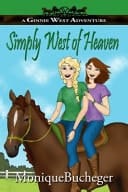 Simply West of Heaven A Ginnie West Adventure