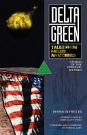 Delta Green - Tales from Failed Anatomies