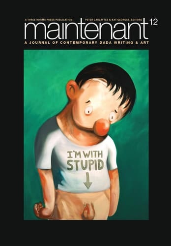 Maintenant 12 A Journal of Contemporary Dada Writing and Art