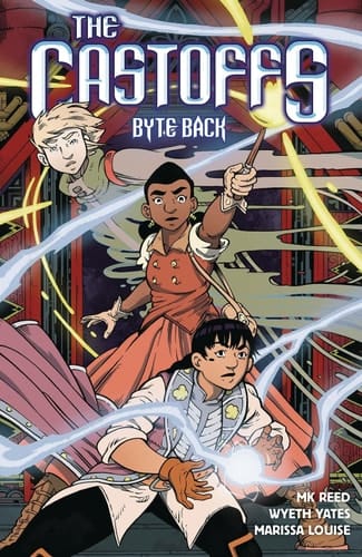 The Castoffs Vol. 4 Byte Back