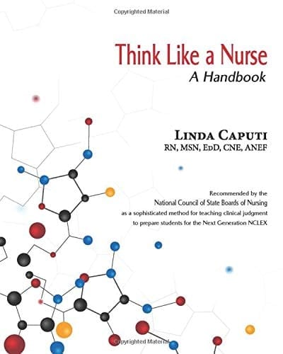 Think Like a Nurse A Handbook
