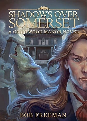 Shadows Over Somerset