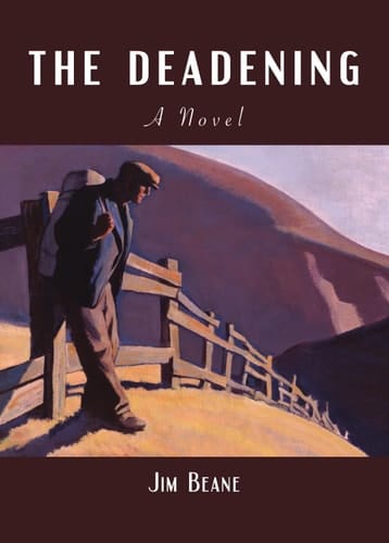 The Deadening A Novel
