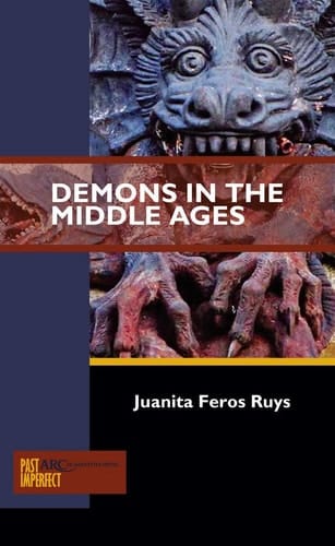 Demons in the Middle Ages (Past Imperfect)
