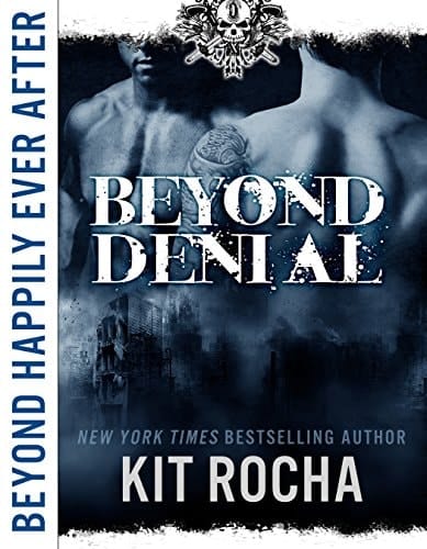 Beyond Happily Ever After: Beyond Denial