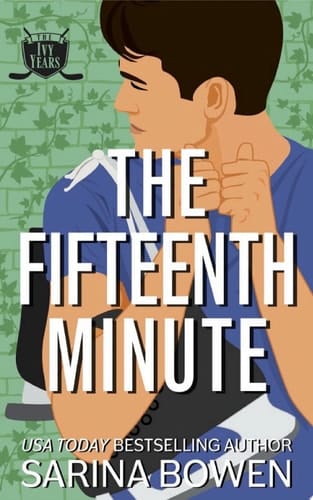 The Fifteenth Minute A Sports Romance