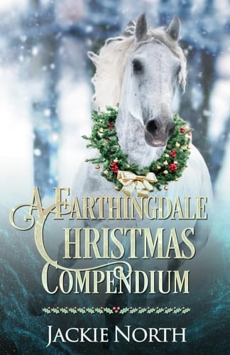 A Farthingdale Christmas Compendium (Farthingdale Ranch)