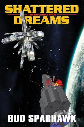 Shattered Dreams The Shardies War