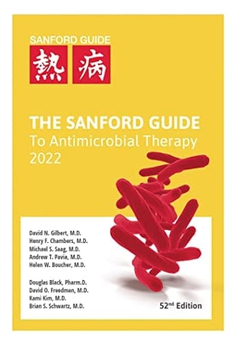 The Sanford Guide to Antimicrobial Therapy 2022