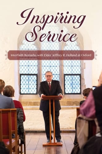 Inspiring Service Interfaith Remarks with Elder Jeffrey R. Holland at Oxford