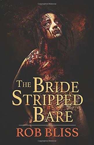 The Bride Stripped Bare
