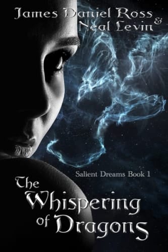 The Whispering of Dragons Salient Dreams