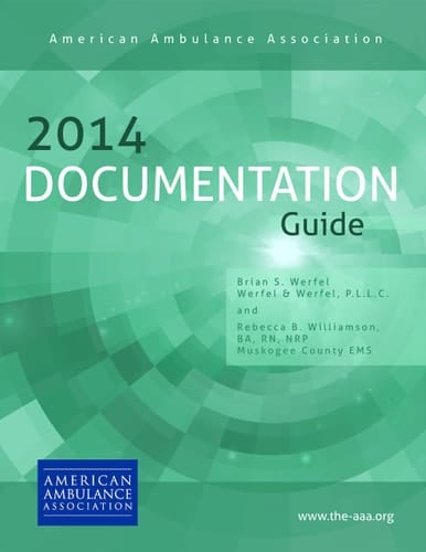 2014 American Ambulance Association Documentation Guide