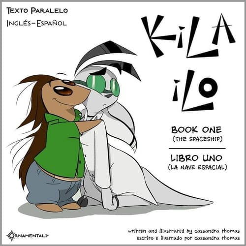 Kila Ilo 1: Texto Paralelo Inglés-Español - Edición Estudiantes De Inglés