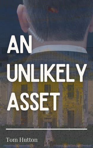 An Unlikely Asset