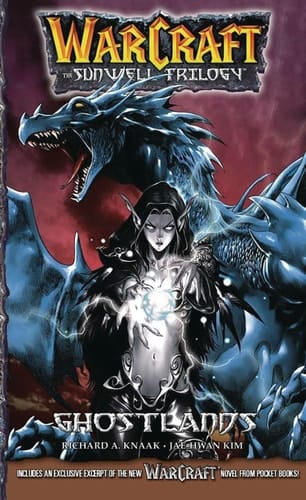 Warcraft: the Sunwell Trilogy - Ghostlands, Volume Three