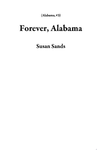 Forever, Alabama