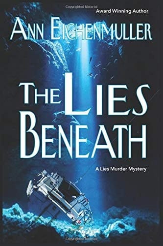 The Lies Beneath A Sandi Beck Murder Mystery