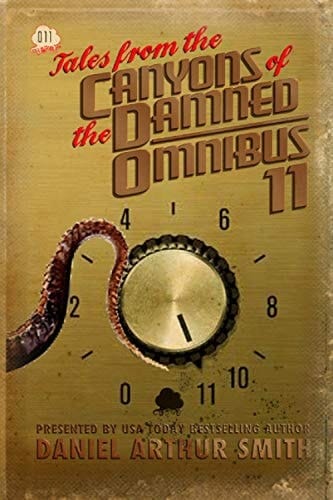 Tales from the Canyons of the Damned Omnibus 11