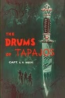 The Drums of Tapayos