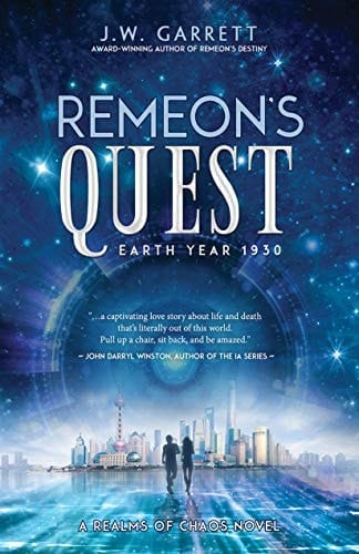 Remeon's Quest: Earth Year 1930 (Realms of Chaos)