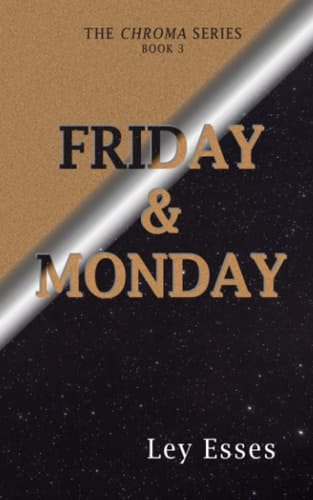 Friday & Monday