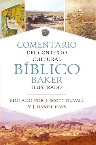 Comentario del contexto cultural bíblico Baker ilustrado