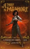 Farshore Chronicles Books 1-3