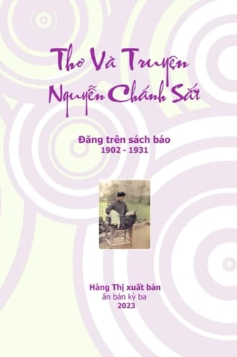 Thơ Và Truyện Nguyễn Chánh Sắt Đăng Trên Sách Báo 1902 - 1931