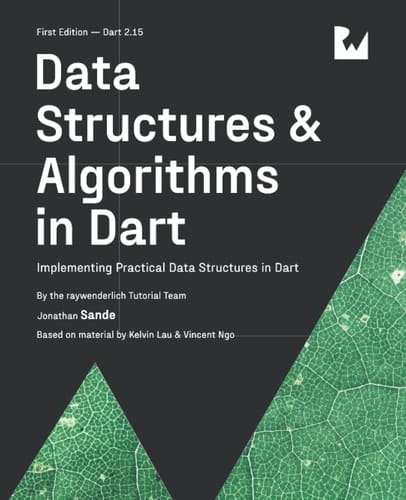 Data Structures & Algorithms in Dart (First Edition) Implementing Practical Data Structures in Dart