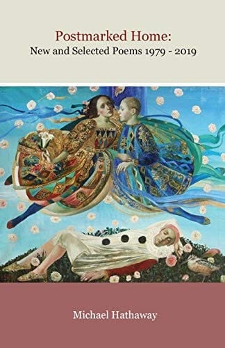 Postmarked Home New & Selected Poems, 1979-2019 : Poems
