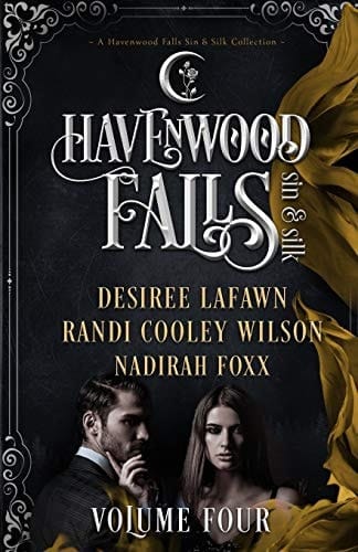 Havenwood Falls Sin & Silk Volume Four Havenwood Falls Sin & Silk Collections
