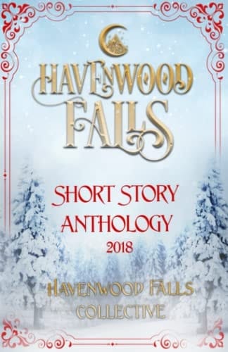Havenwood Falls Short Story Anthology 2018