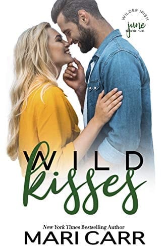 Wild Kisses: Brother's Best Friend / Hot Cop / Best Friends to Lovers Romantic Comedy (Wilder Irish Book 6)