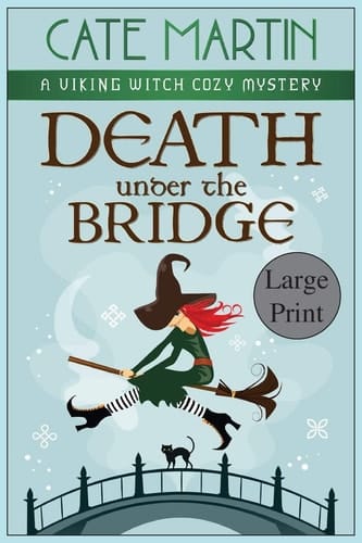 Death Under the Bridge A Viking Witch Cozy Mystery