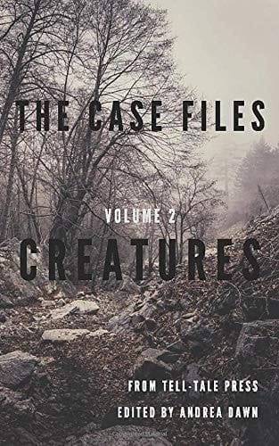 The Case Files Volume 2 Creatures