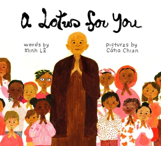 A Lotus for You On the Path of Peace with Zen Master Thich Nhat Hanh
