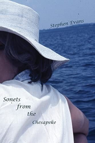 Sonets from the Chesapeke American Sonets